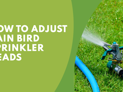 how to adjust rain bird sprinkler heads