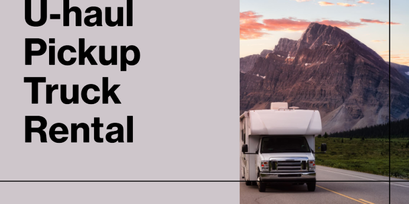 uhaul pickup truck rental